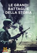 History Channel - Le grandi battaglie della storia (2013)