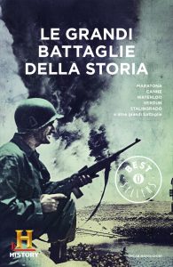 History Channel – Le grandi battaglie della storia (2013)