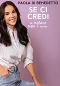 Paola Di Benedetto - Se ci credi (2020)