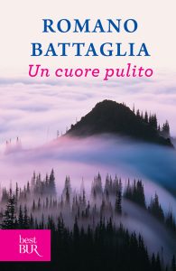 Romano Battaglia – Un cuore pulito (2012)