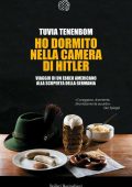 Tuvia Tenenbom - Ho dormito nella camera di Hitler (2016)