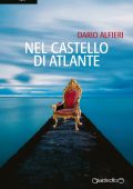 Dario Alfieri - Nel castello di Atlante (2019)