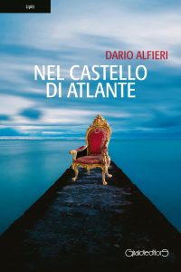 Dario Alfieri – Nel castello di Atlante (2019)