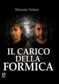 img Demetrio Verbaro - Il carico della formica (2020)