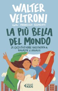 Walter Veltroni, Francesco Clementi – La più bella del mondo (2022)