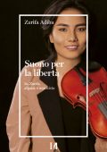 Zarifa Adiba - Suono per la libertà (2022)