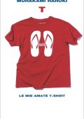 Haruki Murakami - T. Le mie amate T-shirt (2022)