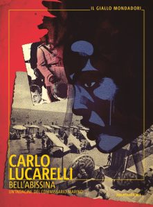 Carlo Lucarelli – Bell’abissina (2022)