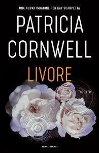 Patricia Cornwell – Livore (2022)