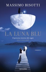 Massimo Bisotti – La luna blu. Nuova edizione (2022)