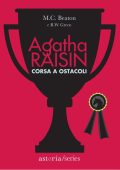 M.C. Beaton - Agatha Raisin. Corsa a ostacoli (2022)