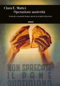Clara E. Mattei - Operazione austerità (2022)