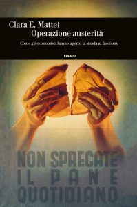 Clara E. Mattei – Operazione austerità (2022)