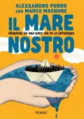 Alessandro Porro, Marco Magnone - Il mare nostro (2022)