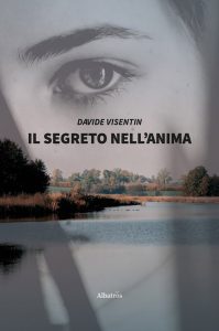 Davide Visentin – Il segreto nell’anima (2021)