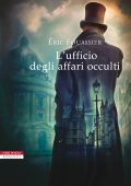 Éric Fouassier - L'ufficio degli affari occulti (2022)