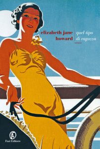 Elizabeth Jane Howard – Quel tipo di ragazza (2022)