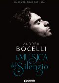 Andrea Bocelli - La musica del silenzio (2018)