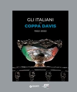 AA.VV. – Gli italiani in Coppa Davis. 1922-2022 (2022)