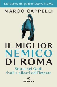 Marco Cappelli – Il miglior nemico di Roma (2022)