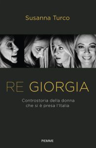 Susanna Turco – Re Giorgia (2022)