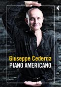 Giuseppe Cederna - Piano americano (2010)