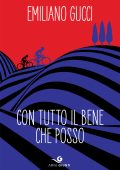 Emiliano Gucci - Con tutto il bene che posso (2020)