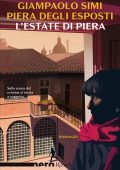 Piera Degli Esposti, Giampaolo Simi - L'estate di Piera (2020)