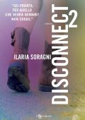 img Ilaria Soragni - Disconnect 2 (2017)
