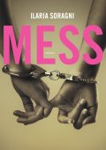 img Ilaria Soragni - Mess (2016)