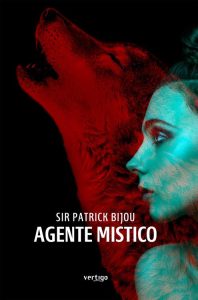 Sir Patrick Bijou – Agente Mistico (2022)