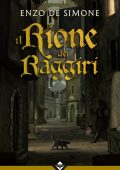 Enzo De Simone - Il Rione dei Raggiri (2022)