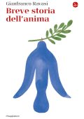 Gianfranco Ravasi - Breve storia dell'anima (2022)