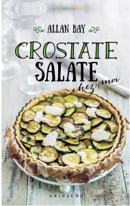 Allan Bay – Crostate salate chez moi (2017)
