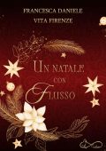 Francesca Daniele, Vita Firenze - Un Natale con Flusso (2022)