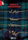 Jessica Goodman - Loro volevano essere noi (2022)