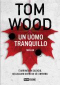 Tom Wood - Un uomo tranquillo (2022)