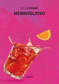 Luca Ferrari - Meraviglioso (2022)