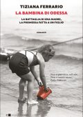 Tiziana Ferrario - La bambina di Odessa (2022)
