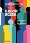Andrea Notarnicola Cociani - Leadership inclusiva (2022)