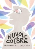 Cristina Gallina, Cecilia Negri - Nuvole di colore (2022)