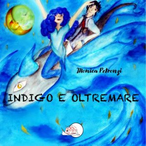 Monica Petronzi – Indigo e oltremare (2022)