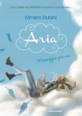Miriam Dubini - Aria Vol. 1. Messaggio per me (2012)