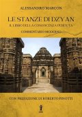 Alessandro Marcon - Le Stanze di Dzyan. Il libro della conoscenza perduta (2022)