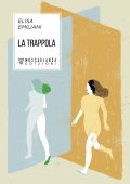 Elisa Emiliani - La trappola (2022)