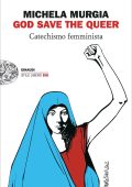 Michela Murgia - God Save the Queer (2022)
