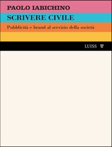 Paolo Iabichino – Scrivere civile (2022)