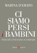 Marina D'Amato - Ci siamo persi i bambini (2014)