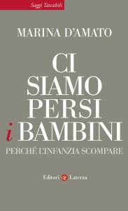 Marina D’Amato – Ci siamo persi i bambini (2014)