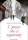 Marian Izaguirre - I passi che ci separano (2016)